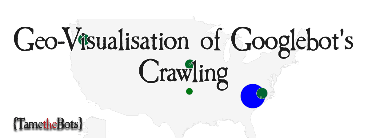 Geo-Visualisation of Googlebot's Crawling