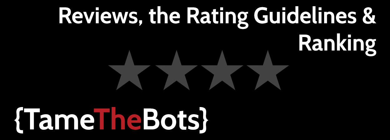 Reviews, Rating Guidelines & Ranking